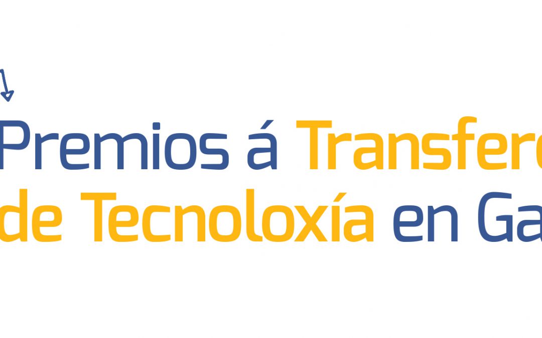 Quedan sólo 10 días para participar en los Premios a la Transferencia de Tecnología