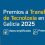 A RAGC e a Xunta convocan os Premios á Transferencia de Tecnoloxía en Galicia (prazo: 30 abril)